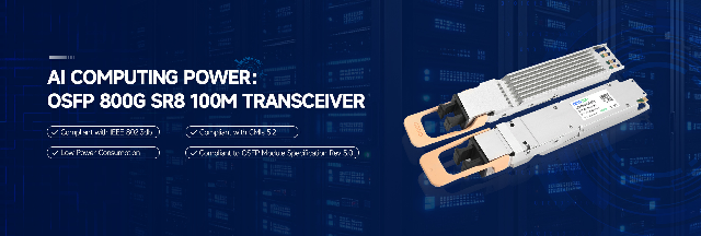 Explication de la technologie de l'émetteur-récepteur OSFP 800G 100 m
